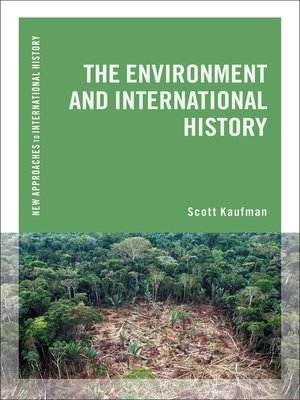 cover image of The Environment and International History